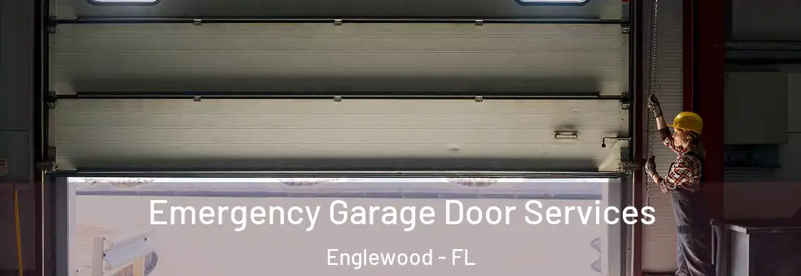  Emergency Garage Door Services Englewood - FL