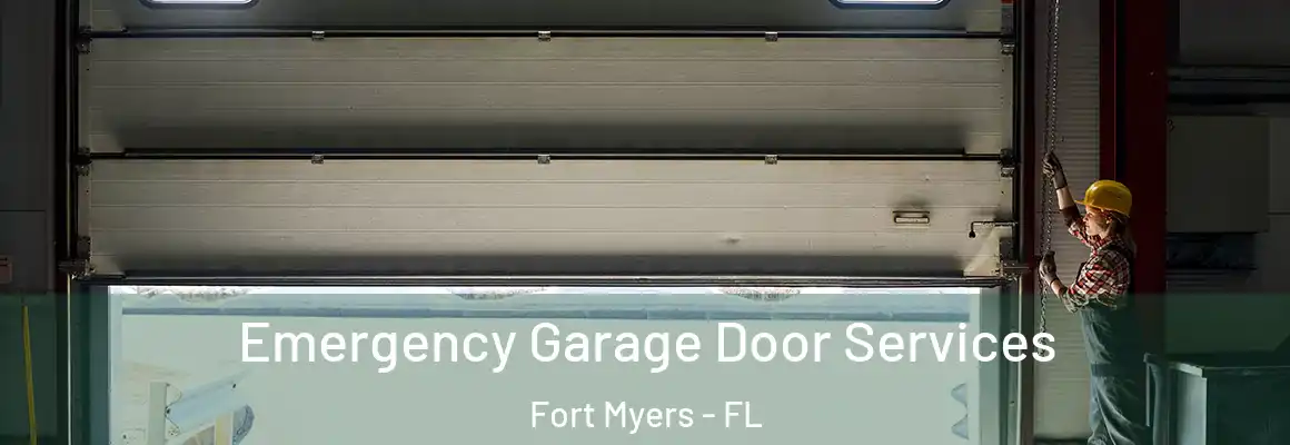  Emergency Garage Door Services Fort Myers - FL