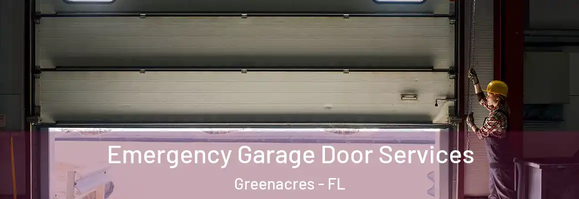  Emergency Garage Door Services Greenacres - FL