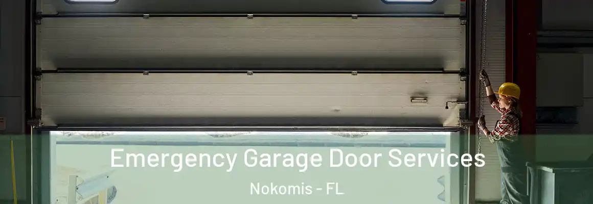  Emergency Garage Door Services Nokomis - FL