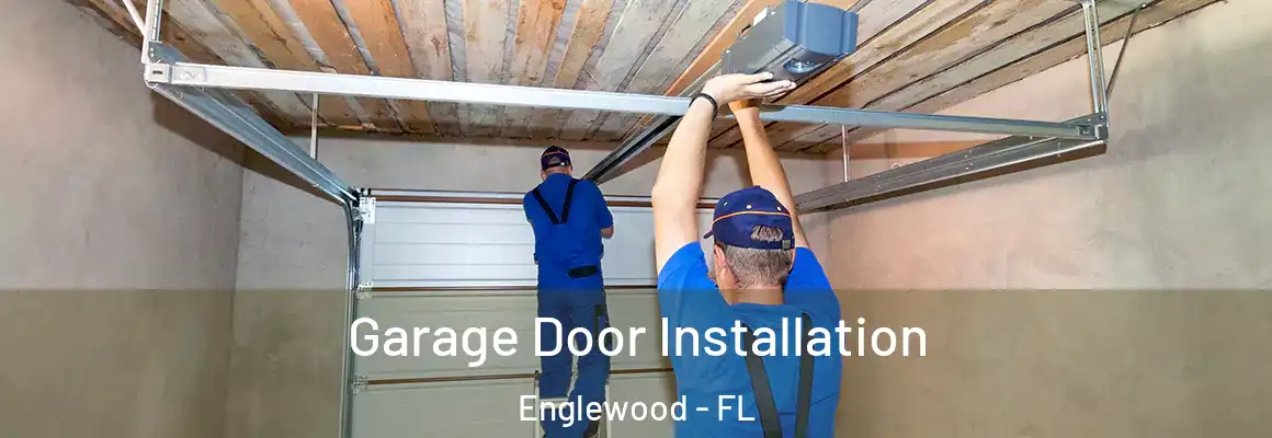  Garage Door Installation Englewood - FL