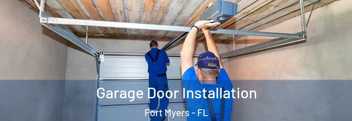  Garage Door Installation Fort Myers - FL