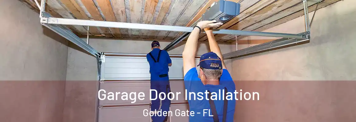  Garage Door Installation Golden Gate - FL