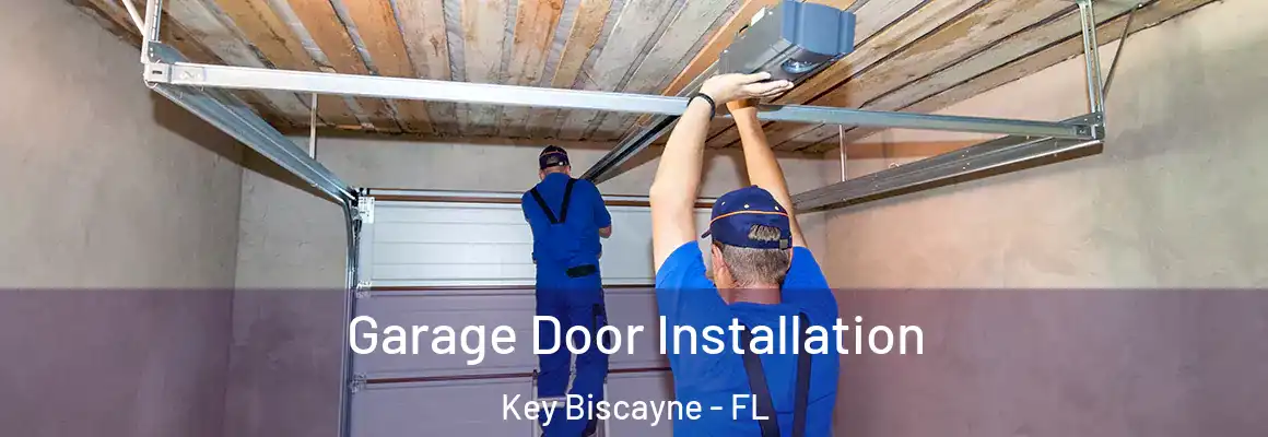  Garage Door Installation Key Biscayne - FL