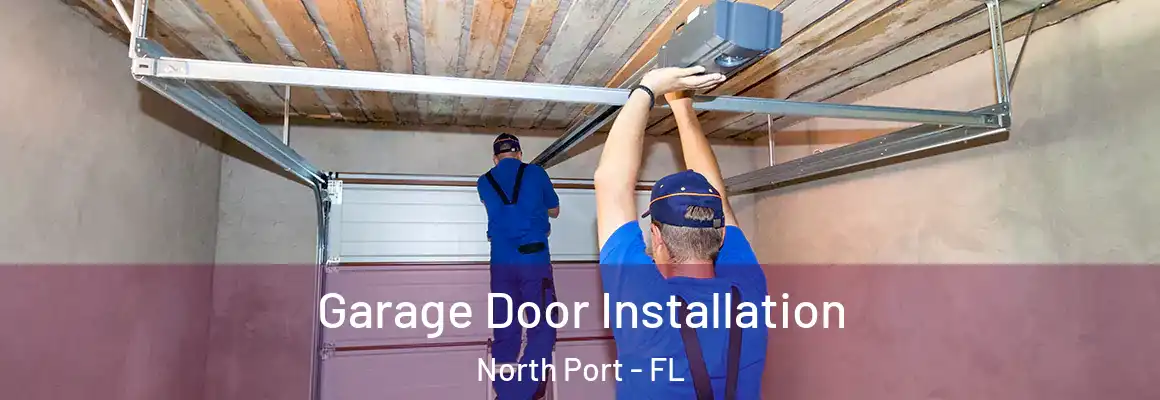  Garage Door Installation North Port - FL