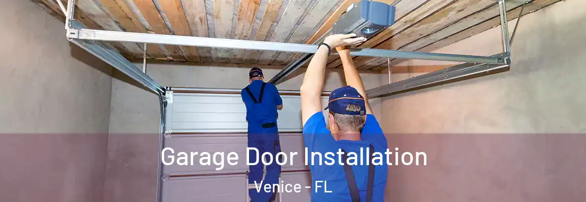  Garage Door Installation Venice - FL