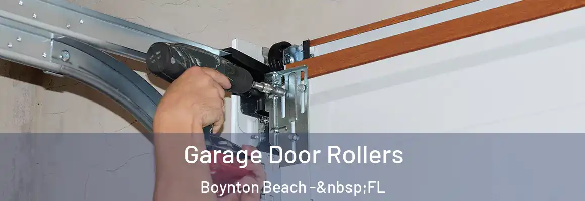  Garage Door Rollers Boynton Beach - FL