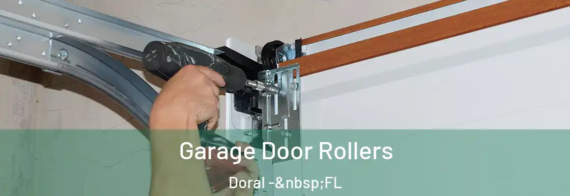  Garage Door Rollers Doral - FL