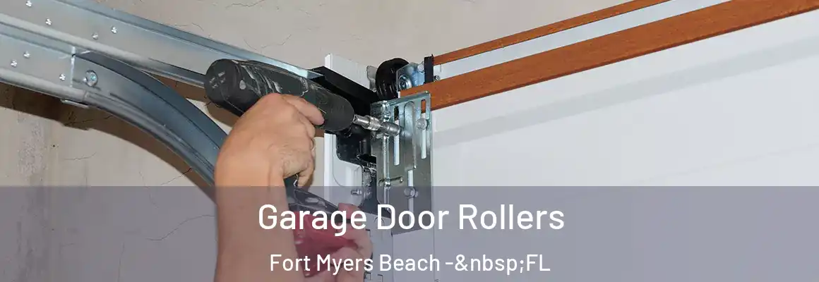  Garage Door Rollers Fort Myers Beach - FL