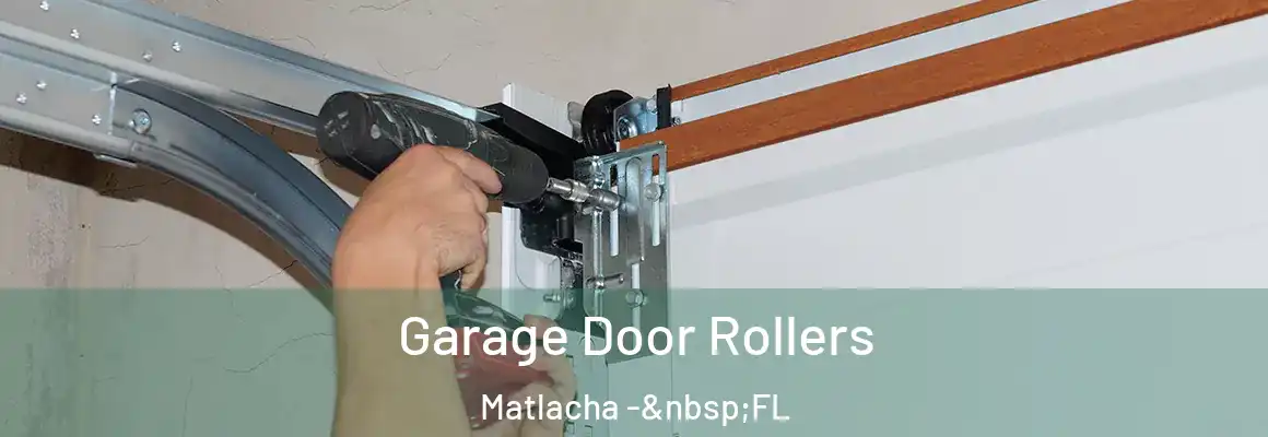  Garage Door Rollers Matlacha - FL