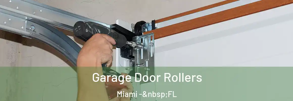  Garage Door Rollers Miami - FL