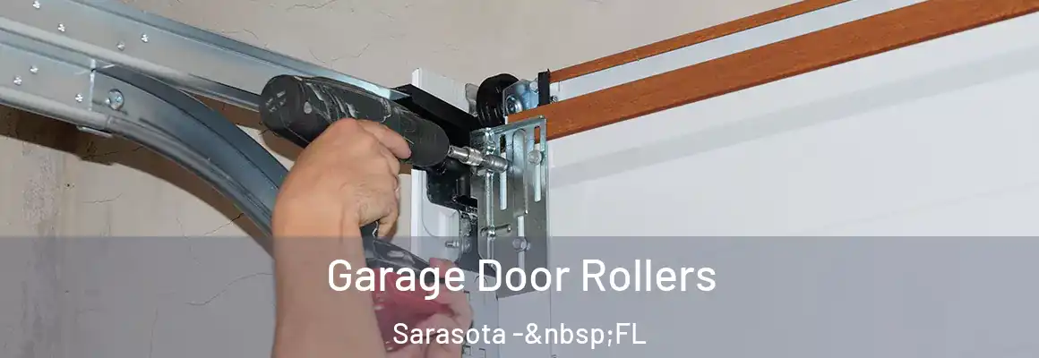  Garage Door Rollers Sarasota - FL