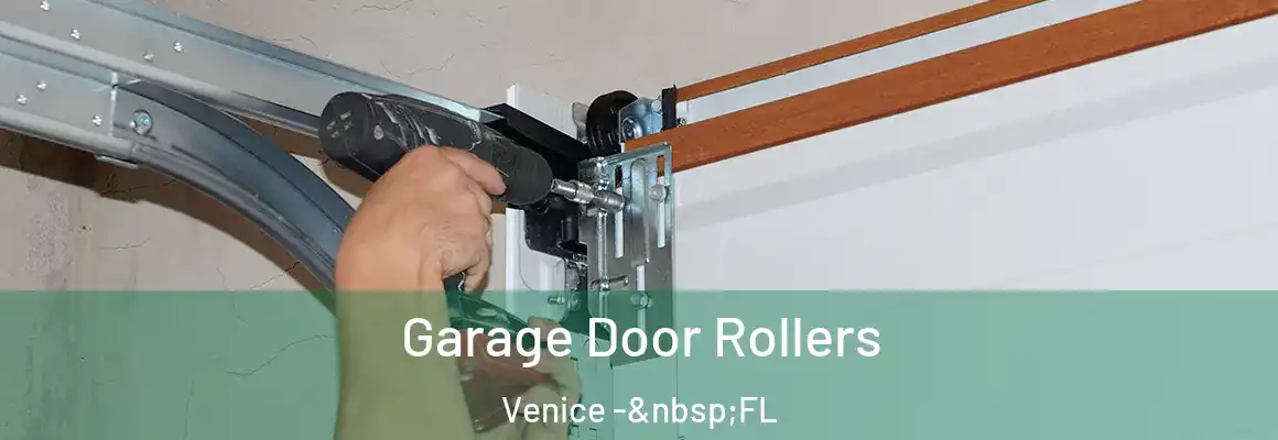  Garage Door Rollers Venice - FL