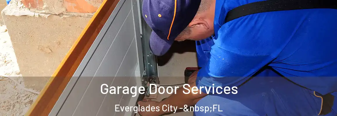  Garage Door Services Everglades City - FL