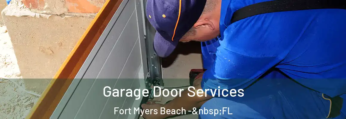  Garage Door Services Fort Myers Beach - FL