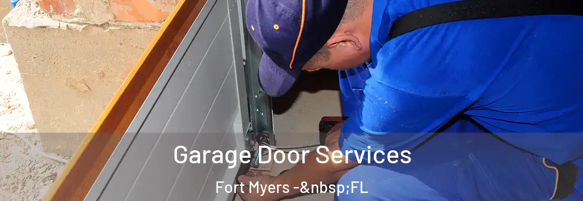  Garage Door Services Fort Myers - FL