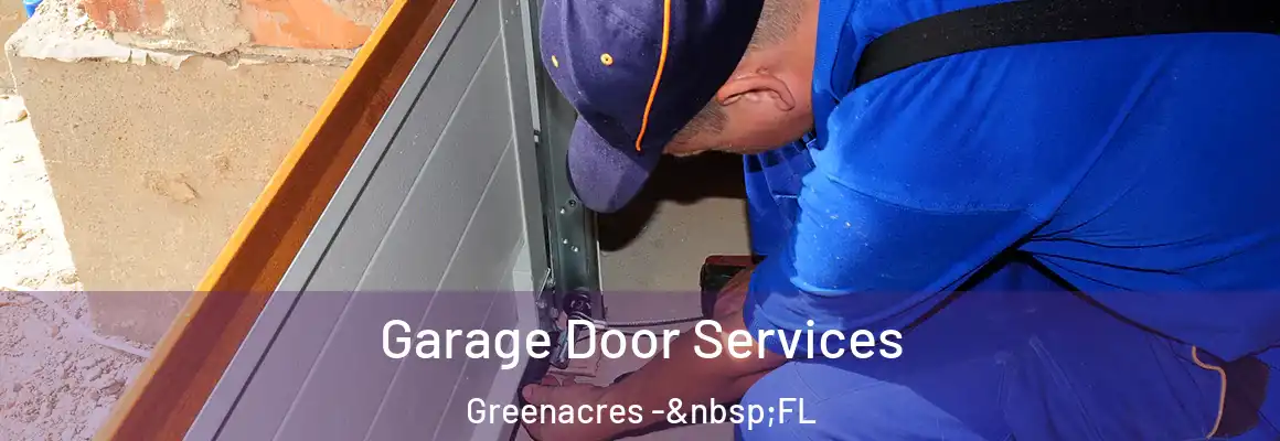  Garage Door Services Greenacres - FL