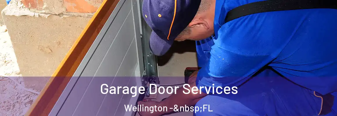  Garage Door Services Wellington - FL