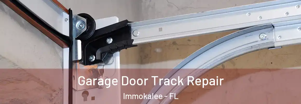  Garage Door Track Repair Immokalee - FL